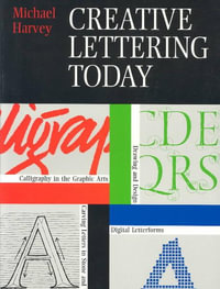 Creative Lettering Today - Michael Harvey