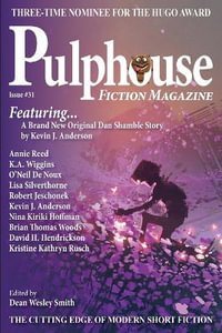 Pulphouse Fiction Magazine Issue #31 - Dean Wesley Smith