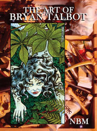 The Art Of Bryan Talbot - Bryan Talbot