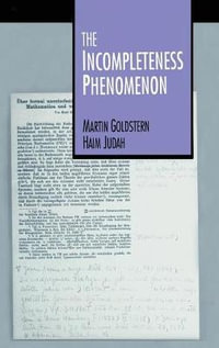 The Incompleteness Phenomenon - Martin Goldstern