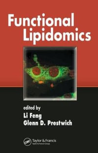 Functional Lipidomics - Glenn D.  Prestwich