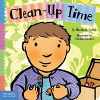 Clean-up Time : Toddler Tools Ser. - Elizabeth Verdick