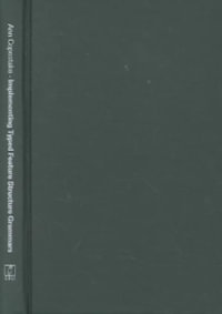 Implementing Typed Feature Structure Grammars : Volume 110 - Ann Copestake
