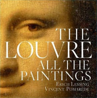 The Louvre : All The Paintings - Vincent Pomarede