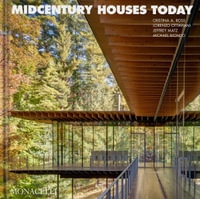 Midcentury Houses Today - Michael Biondo