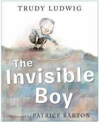 The Invisible Boy - Trudy Ludwig