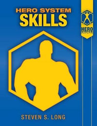 Hero System Skills - Steven S Long