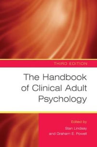 The Handbook of Clinical Adult Psychology - Stan Lindsay