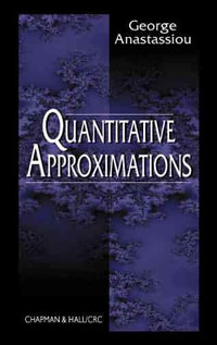 Quantitative Approximations - George Anastassiou