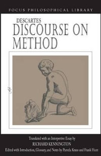 Discourse on Method : Focus Philosophical Library - Rene Descartes