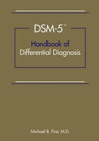 DSM-5 (R) Handbook of Differential Diagnosis - Michael B. First