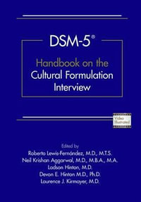 DSM-5 (R) Handbook on the Cultural Formulation Interview - Roberto Lewis-Fernandez