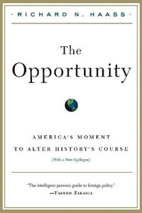 The Opportunity - Richard Haass