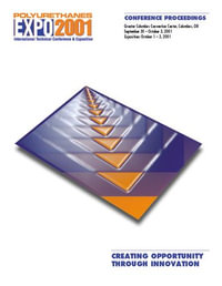 API Polyurethanes Expo 2001 - API Alliance for the Polyurethanes Industry