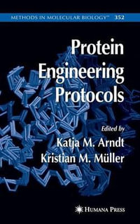 Protein Engineering Protocols : Methods in Molecular Biology - Katja M. Arndt