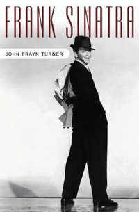 Frank Sinatra - John Frayn Turner
