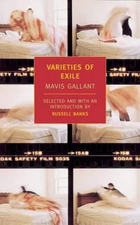 Varieties of Exile : New York Review Books Classics - Mavis Gallant