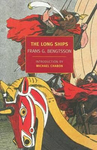 The Long Ships : New York Review Books Classics - Frans G. Bengtsson