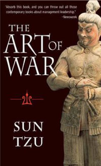 The Art of War : Complete Texts and Commentaries - Sun Tzu
