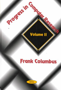 Progress in Computer Research : PROGRESS IN COMPUTER RESEARCH - Frank Columbus