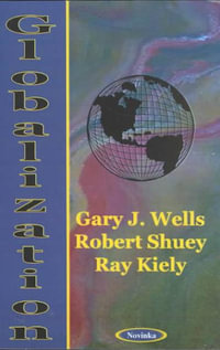Globalization - Gary J Wells