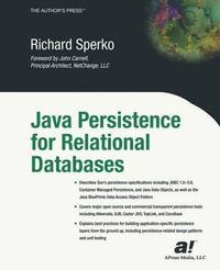 Java Persistence for Relational Databases : Books for Professionals by Professionals - Richard Sperko