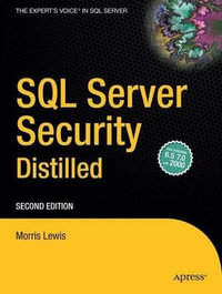 SQL Server Security Distilled : APRESSPOD - Morris Lewis