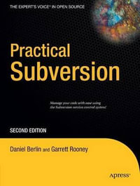 Practical Subversion : Expert's Voice in Open Source - Daniel Berlin