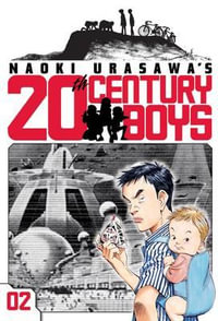 Naoki Urasawa's 20th Century Boys, Vol. 2 : The Prophet - Naoki Urasawa