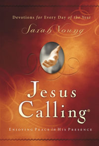 Jesus Calling, Padded Hardcover, with Scripture References : Enjoying Peace in His Presence (A 365-Day Devotional) - The Perfect Christian Christmas Gift - Sarah Young