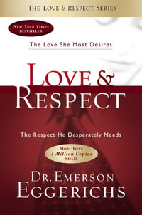 Love and Respect - Emerson Eggerichs