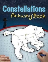Constellations Activity Book : Color and Learn - Ryan Jacobson