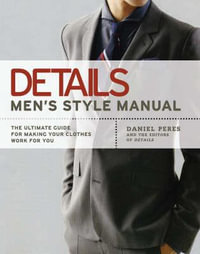 Details : Men's Style Manual - Daniel Peres