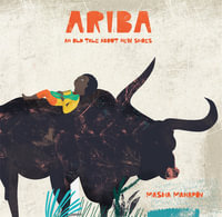 Ariba : An Old Tale About New Shoes - Masha Manapov