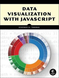 Data Visualization With Javascript - Stephen A. Thomas