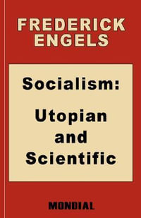 Socialism : Utopian and Scientific (Appendix: The Mark. Preface: Karl Marx) - Frederick Engels