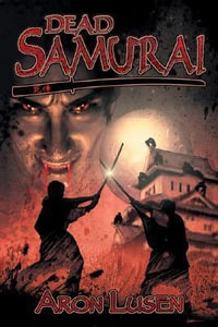 Dead Samurai : Dead Samurai - Ray Bradbury