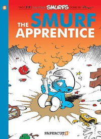 The Smurf Apprentice : Smurfs Graphic Novels Series : Book 8 - Gos