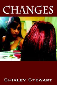 Changes - Shirley D. Stewart