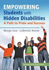Dare to Dream : Empowering Students with Hidden Disabilities - Margo Vreeburg Izzo