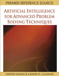 Artificial Intelligence for Advanced Problem Solving Techniques - Ioannis Vlahavas