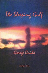 The Sleeping Gulf - George Guida