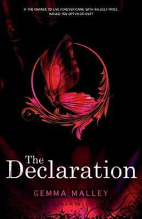 The Declaration : Declaration - Gemma Malley