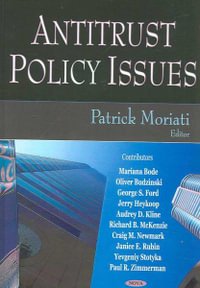 Antitrust Policy Issues - Patrick Moriati