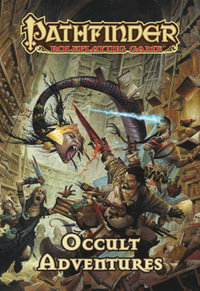 Pathfinder Roleplaying Game: Occult Adventures : Pathfinder Roleplaying Game - Jason Bulmahn