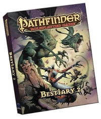Pathfinder Roleplaying Game: Bestiary 2 (Pocket Edition) : Pathfinder Roleplaying Game - Paizo Staff