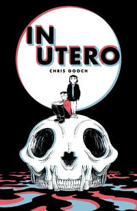 In Utero : In Utero - Chris Gooch
