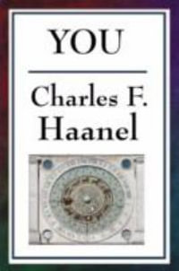 You - Charles F. Haanel