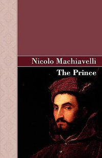 The Prince - Nicolo Machiavelli