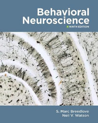 Behavioral Neuroscience : 9th edition - S. Marc Breedlove